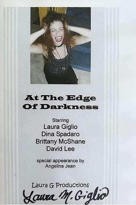 At The Edge Of Darkness